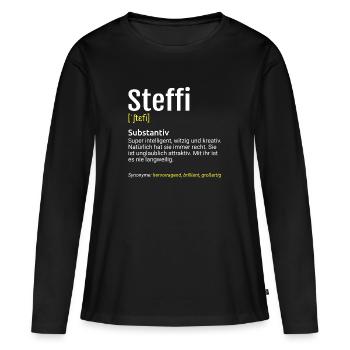 Steffi Name Definition - Frauen Premium Bio Langarmshirt - Schwarz - Vorne - Julia (174cm)