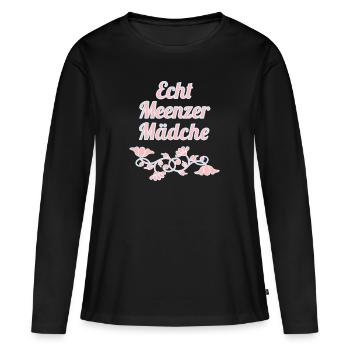 Echt Meenzer Mädche - Tolles Shirt als Geschenk - Frauen Premium Bio Langarmshirt - Schwarz - Vorne - Julia (174cm)