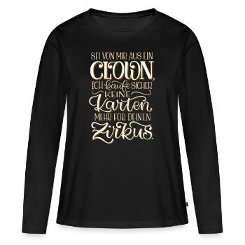 Clown Zirkus - Frauen Premium Bio Langarmshirt - Schwarz - Vorne - Julia (174cm)