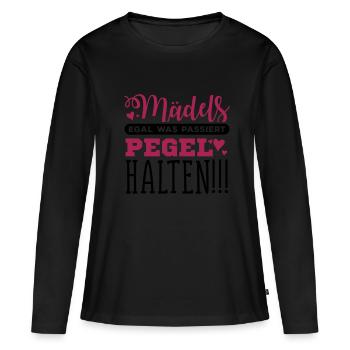 Mädels Pegel Halten Lustiger Spruch - Frauen Premium Bio Langarmshirt - Schwarz - Vorne - Julia (174cm)