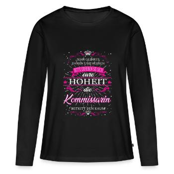 Votre Altesse le Commissaire entre dans la salle - T-shirt manches longues Premium bio Femme - noir - Devant - Julia (174cm)
