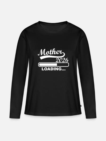 Mother 2026 Loading Progress - Women's Premium Organic Long Sleeve Shirt - black