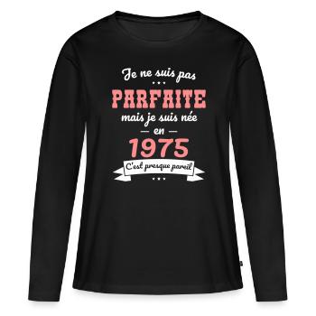 50th Anniversary - Nicht perfekt, aber 1975 geboren - Frauen Premium Bio Langarmshirt - Schwarz - Vorne - Julia (174cm)