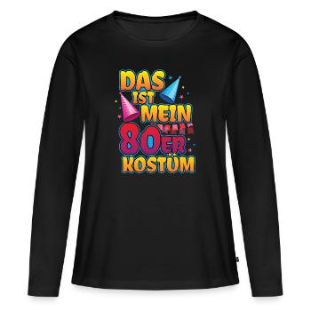Das ist mein 80er Jahre Kostüm - Frauen Premium Bio Langarmshirt - Schwarz - Vorne - Julia (174cm)