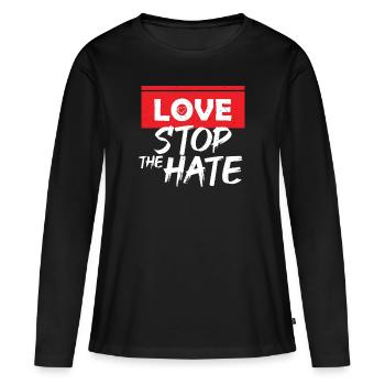 Amour Stop La haine Injustice Le racisme - T-shirt manches longues Premium bio Femme - noir - Devant - Julia (174cm)
