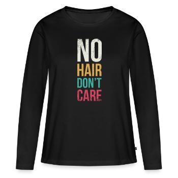 No hair is not interested in - Women's Premium Organic Long Sleeve Shirt - black - Front - Julia (174cm)