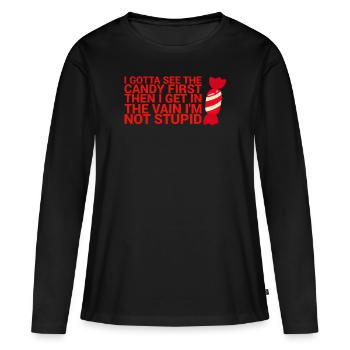 Ich Muss Den Ersten Lustigen Humor Für Erwachsene - Frauen Premium Bio Langarmshirt - Schwarz - Vorne - Julia (174cm)