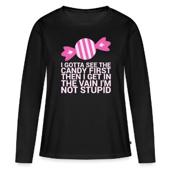 Ich Muss Den Ersten Lustigen Humor Für Erwachsene - Frauen Premium Bio Langarmshirt - Schwarz - Vorne - Julia (174cm)