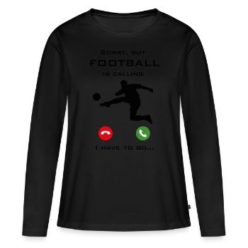 Le football appelle - T-shirt manches longues Premium bio Femme - noir - Devant - Julia (174cm)