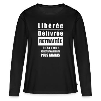 LIBÉRÉE DÉLIVRÉE RETRAITÉE - T-shirt manches longues Premium bio Femme - noir - Devant - Julia (174cm)