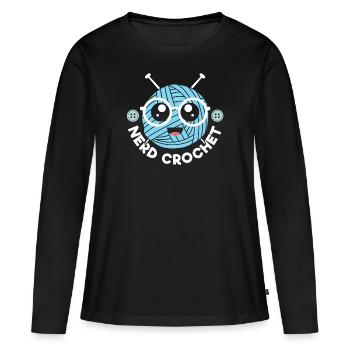 Nerd Crochet Yarn Collector Crocheting Knitting - Women's Premium Organic Long Sleeve Shirt - black - Front - Julia (174cm)