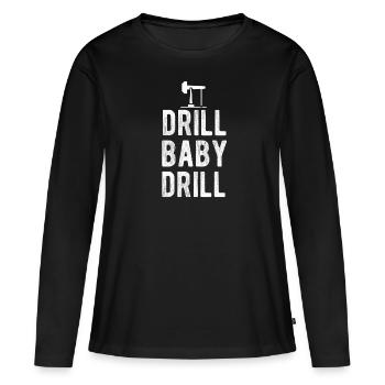 Drill Baby Drill Oil Energy Biden - T-shirt manches longues Premium bio Femme - noir - Devant - Julia (174cm)