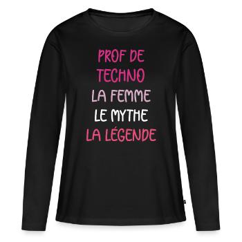 La femme le mythe la légende prof de techno - T-shirt manches longues Premium bio Femme - noir - Devant - Julia (174cm)