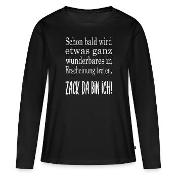 Zack da bin ich - Frauen Premium Bio Langarmshirt - Schwarz - Vorne - Julia (174cm)