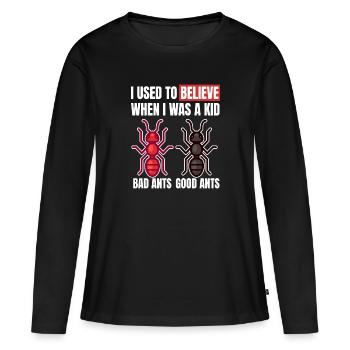 I Used To Believe Fourmis insectes - T-shirt manches longues Premium bio Femme - noir - Devant - Julia (174cm)