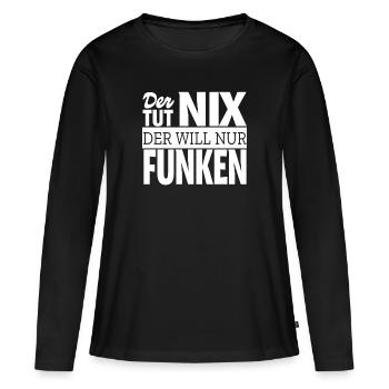Funken Amateurfunker Funker Geschenkidee Spruch - Frauen Premium Bio Langarmshirt - Schwarz - Vorne - Julia (174cm)