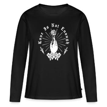 Love Is Not Enough Rose Hand And Dagger - Women's Premium Organic Long Sleeve Shirt - black - Front - Julia (174cm)
