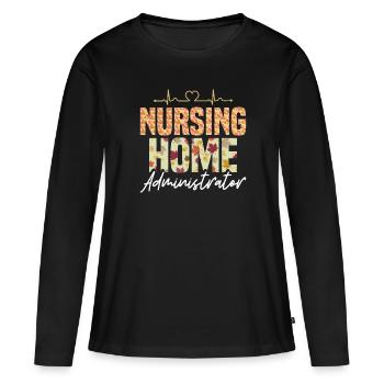 Nursing Home Administrators - Women's Premium Organic Long Sleeve Shirt - black - Front - Julia (174cm)