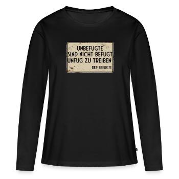 Les personnes non autorisées ne sont pas autorisées à faire des méfaits - T-shirt manches longues Premium bio Femme - noir - Devant - Julia (174cm)