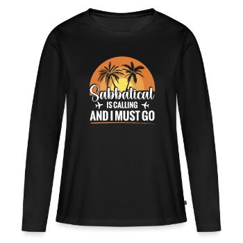Le congé sabbatique m’appelle et je dois y aller - T-shirt manches longues Premium bio Femme - noir - Devant - Julia (174cm)