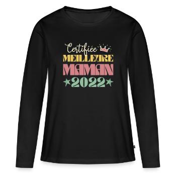 Certifiée meilleure maman 2022 Cadeau maman - T-shirt manches longues Premium bio Femme - noir - Devant - Julia (174cm)
