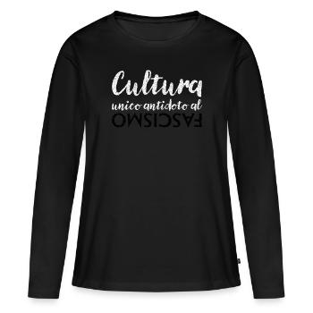 La culture est le seul antidote au fascisme - T-shirt manches longues Premium bio Femme - noir - Devant - Julia (174cm)