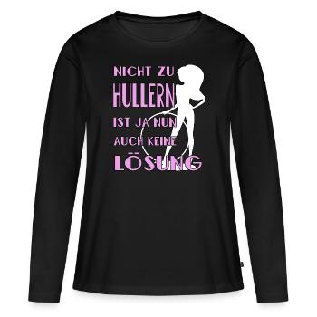 hulahoop girl hullern rosa hula keine lösung - Frauen Premium Bio Langarmshirt - Schwarz - Vorne - Julia (174cm)