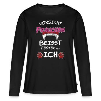 Frauchen Vorsicht Hund Pfote Zähne - Frauen Premium Bio Langarmshirt - Schwarz - Vorne - Julia (174cm)