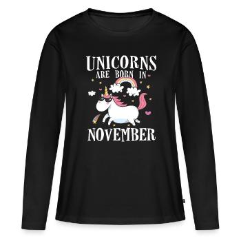 Unicorns Are Born In Novembre - Anniversaire - T-shirt manches longues Premium bio Femme - noir - Devant - Julia (174cm)