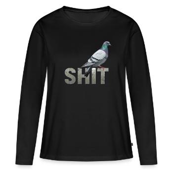 Taube Shit - Frauen Premium Bio Langarmshirt - Schwarz - Vorne - Julia (174cm)