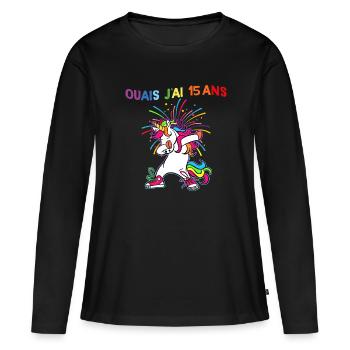 Licorne Ouais J'Ai 15 Ans Humour Anniversaire 15 - T-shirt manches longues Premium bio Femme - noir - Devant - Julia (174cm)