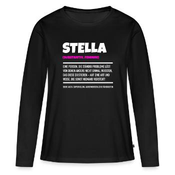 Stella ist mein Name - Frauen Premium Bio Langarmshirt - Schwarz - Vorne - Julia (174cm)