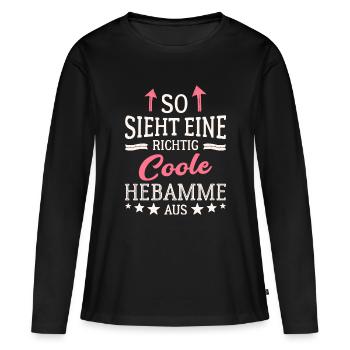 So sieht eine richtig coole Hebamme aus - Frauen Premium Bio Langarmshirt - Schwarz - Vorne - Julia (174cm)