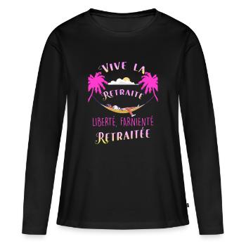 Vive La Retraite En Couleur Humour Femme Retraitée - T-shirt manches longues Premium bio Femme - noir - Devant - Julia (174cm)
