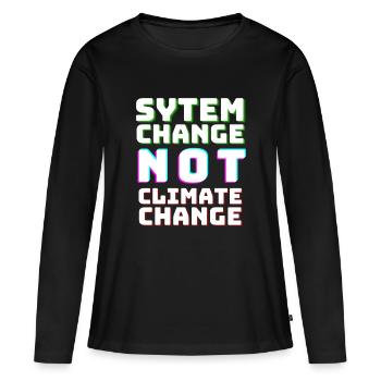 Le changement de système et non le changement climatique - T-shirt manches longues Premium bio Femme - noir - Devant - Julia (174cm)