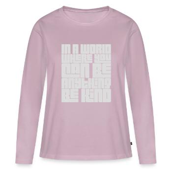 Vous pouvez être gentil - T-shirt manches longues Premium bio Femme - rose poudré - Devant - Julia (174cm)