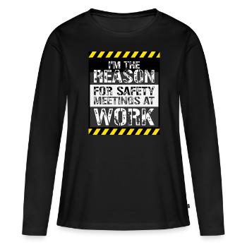 C’est drôle que je sois la raison des réunions de sécurité au travail - T-shirt manches longues Premium bio Femme - noir - Devant - Julia (174cm)