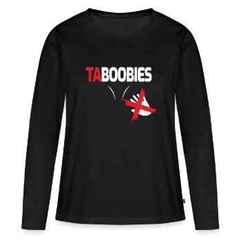 Titten Spruch Busen Tabu Möpse Verbot Taboobies - Frauen Premium Bio Langarmshirt - Schwarz - Vorne - Julia (174cm)