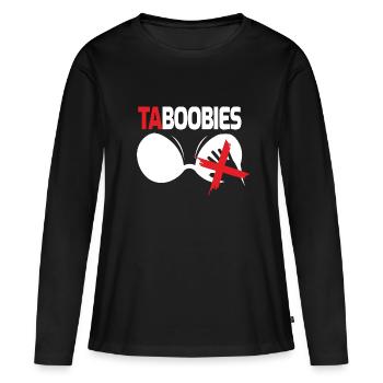 Titten Spruch Busen Tabu Möpse Verbot Taboobies - Frauen Premium Bio Langarmshirt - Schwarz - Vorne - Julia (174cm)