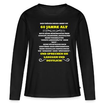 60 Jahre alt - Frauen Premium Bio Langarmshirt - Schwarz - Vorne - Julia (174cm)
