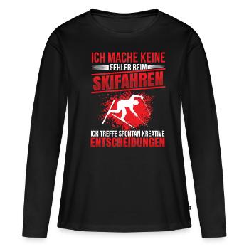 Keine Fehler beim Skifahren Ski Spruch Skifahrer - Frauen Premium Bio Langarmshirt - Schwarz - Vorne - Julia (174cm)