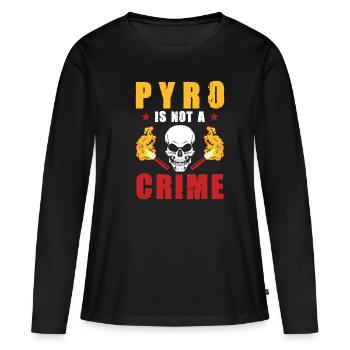 Pyro is not a crime Pyro ist kein Verbrechen - Women's Premium Organic Long Sleeve Shirt - black - Front - Julia (174cm)