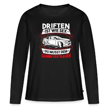 Driften Ist Wie Sex Gummi Vertrauen Tuning Auto - Frauen Premium Bio Langarmshirt - Schwarz - Vorne - Julia (174cm)