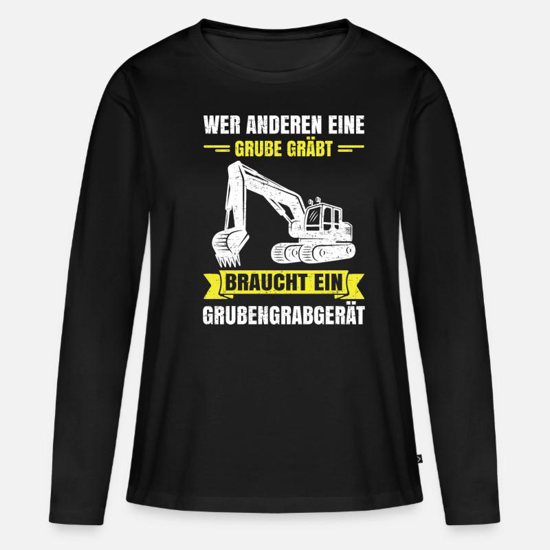 Wer anderen eine Grube gräbt Grubengrabgerät - Frauen Premium Bio Langarmshirt - Schwarz