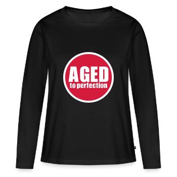 Aged to perfection - Frauen Premium Bio Langarmshirt - Schwarz - Vorne - Julia (174cm)