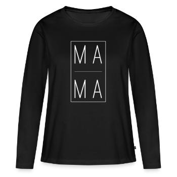 Mama - Frauen Premium Bio Langarmshirt - Schwarz - Vorne - Julia (174cm)