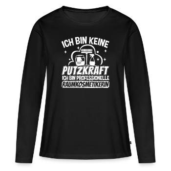 Putzkraft Reinigungskraft Raumkosmetikerin - Frauen Premium Bio Langarmshirt - Schwarz - Vorne - Julia (174cm)