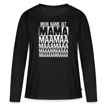Mein Name Ist Mama Powerfrau - Frauen Premium Bio Langarmshirt - Schwarz - Vorne - Julia (174cm)