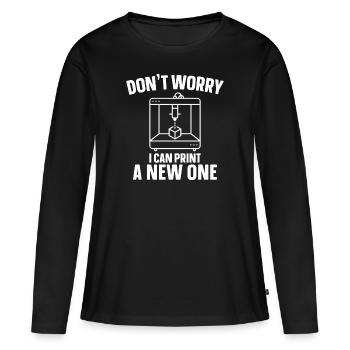 Keine Sorge, Ich Kann Einen Neuen Drucken 3D-Druck - Frauen Premium Bio Langarmshirt - Schwarz - Vorne - Julia (174cm)