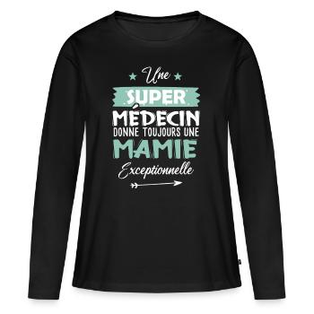 Médecin retraite future mamie cadeau drôle - T-shirt manches longues Premium bio Femme - noir - Devant - Julia (174cm)
